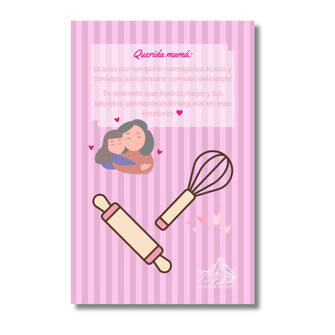 Papelería digital. Plantillas imprimibles. Recetario de cocina para recetas de familiares. Las recetas de mi mamá. Contra portada. Querida mamá.